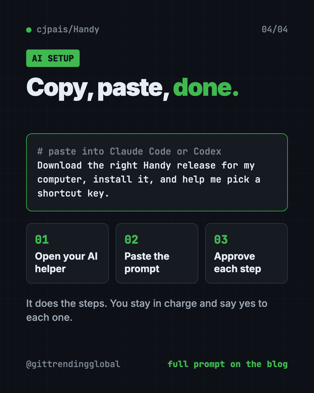 Set up Handy with Claude Code or Codex: copy the prompt, paste it, approve each step