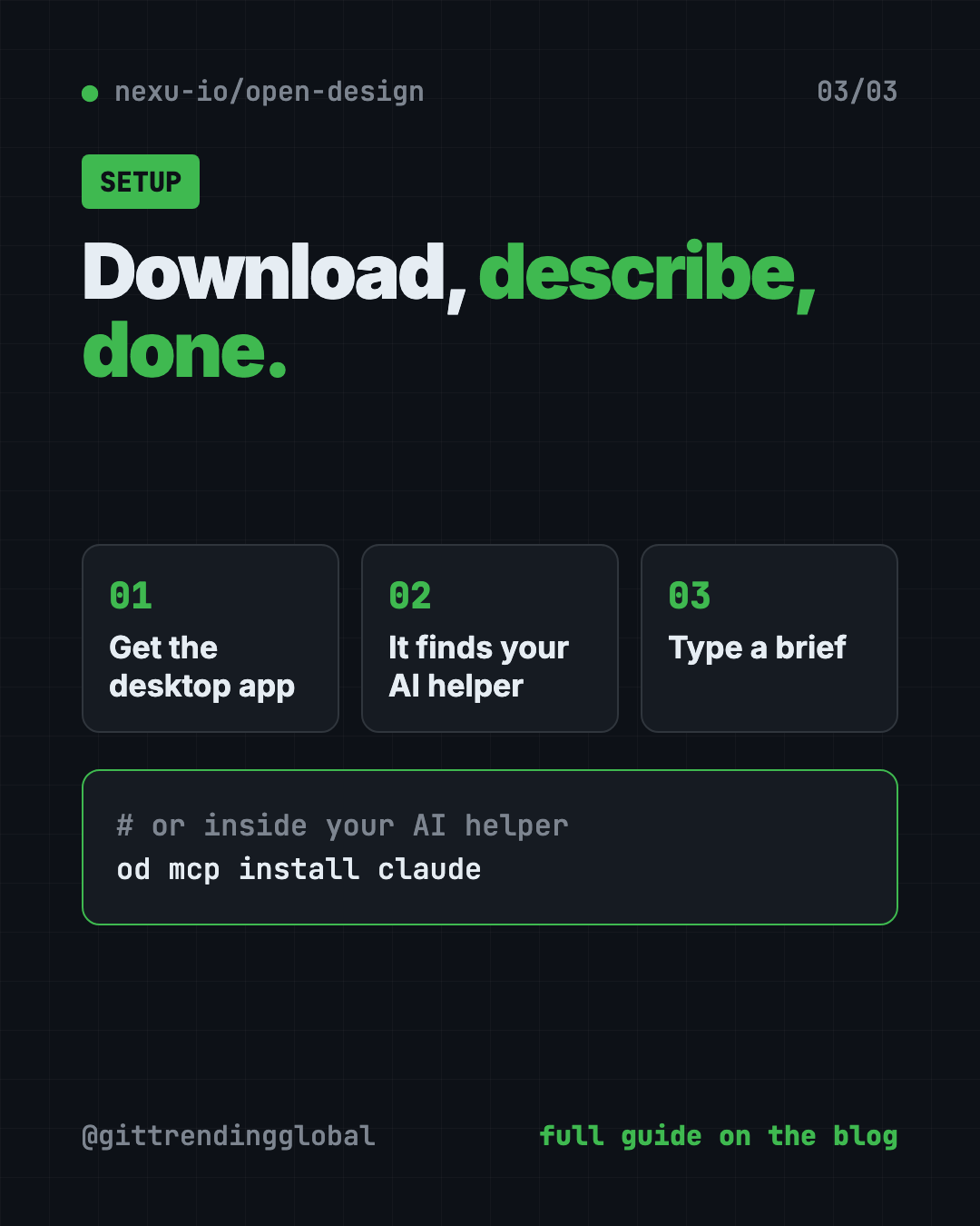 Set up OpenDesign in 3 steps: download the desktop app, it finds your AI helper, type a brief